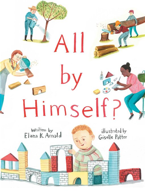 Title details for All by Himself? by Elana K. Arnold - Wait list